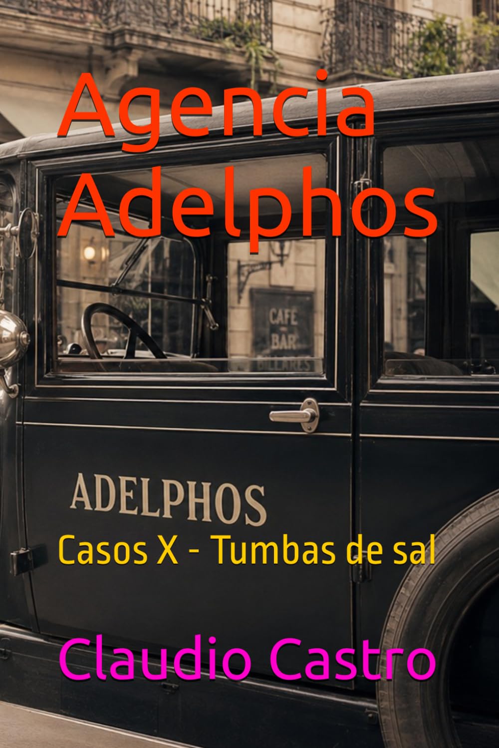 Agencia Adelphos: Casos X - Tumbas de sal