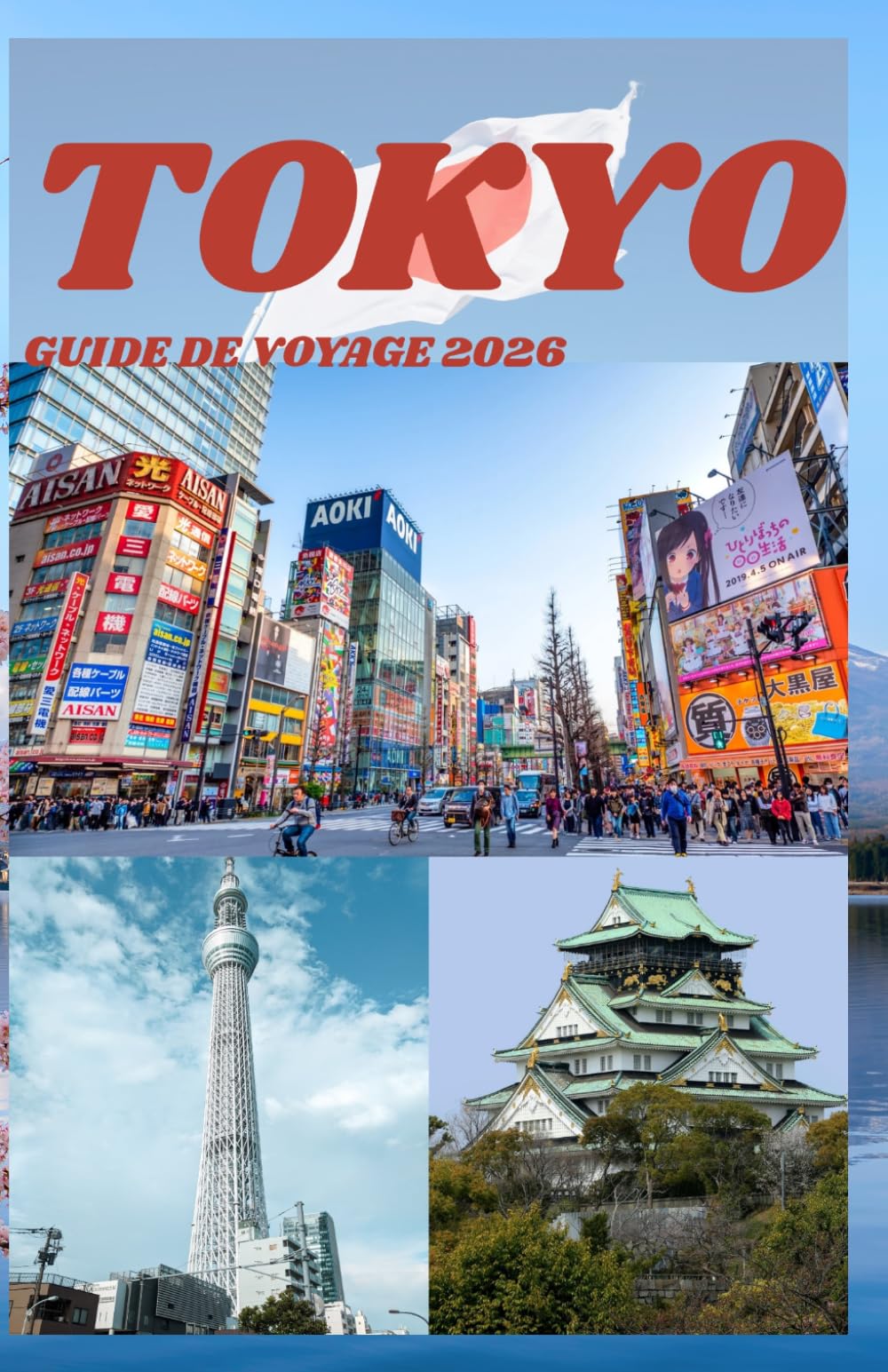TOKYO GUIDE DE VOYAGE 2026