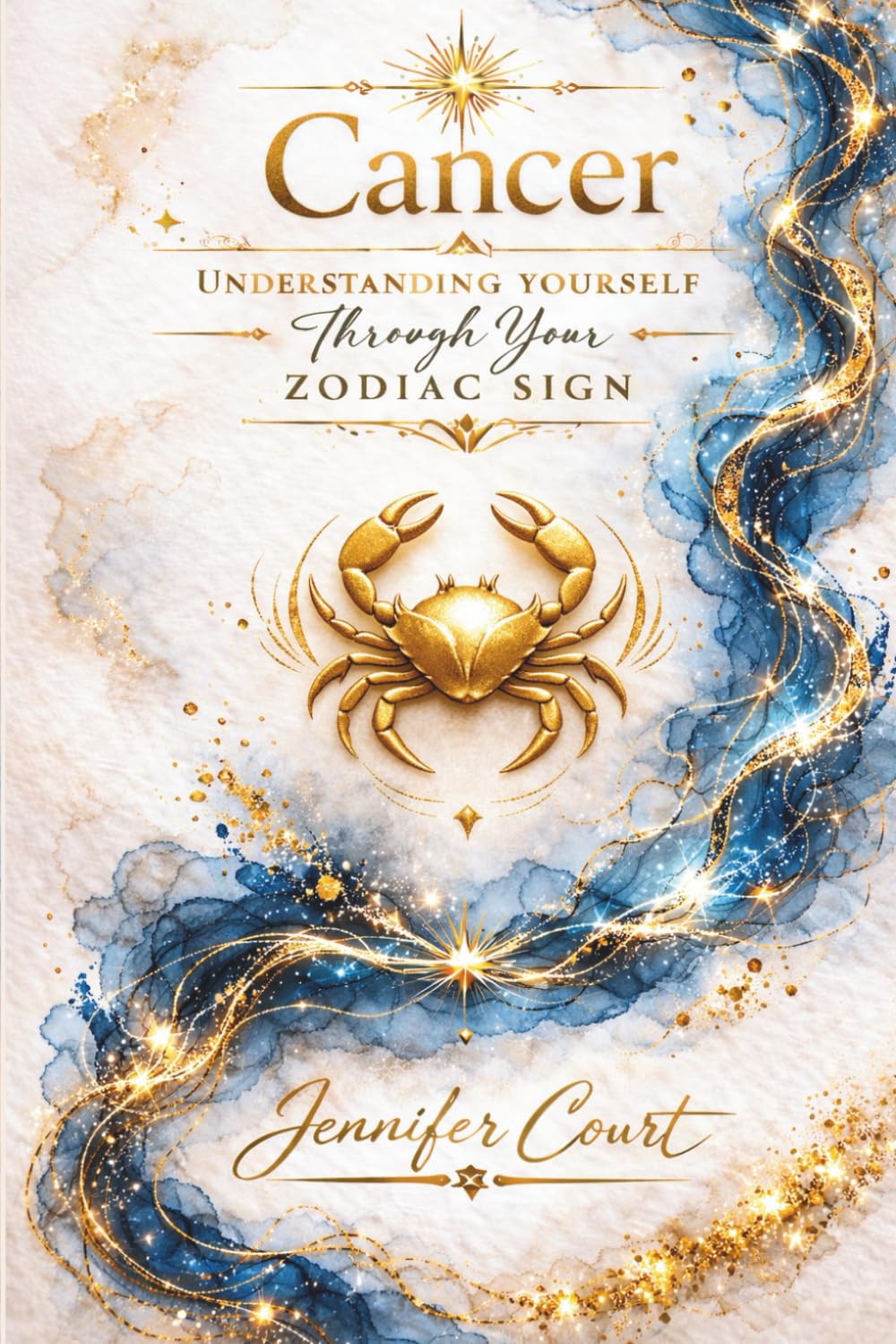 Cancer: Understanding Yourself Through Your Zodiac Sign