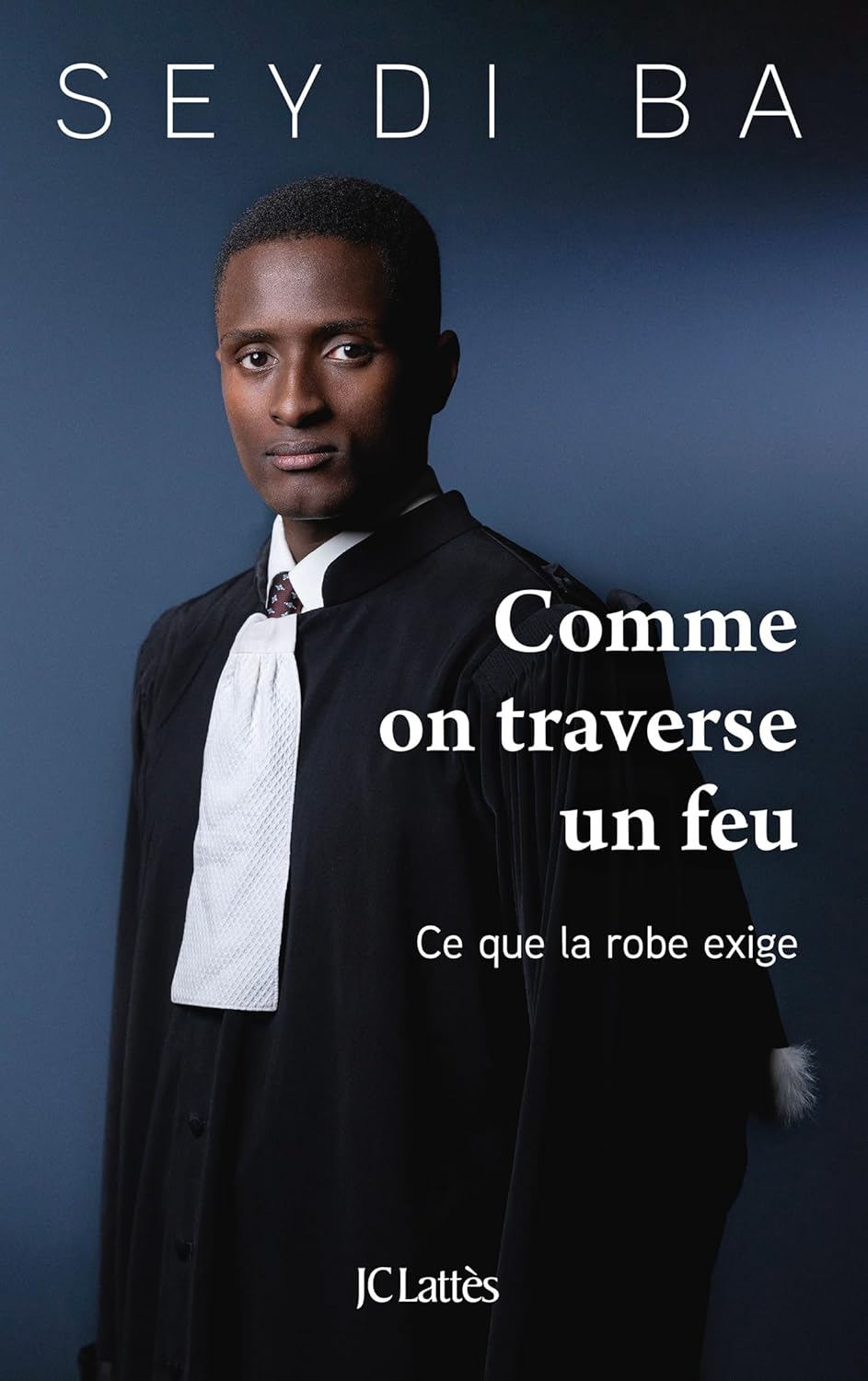 Seydi Ba - Comme on traverse un feu: Ce que la robe exige (2026)