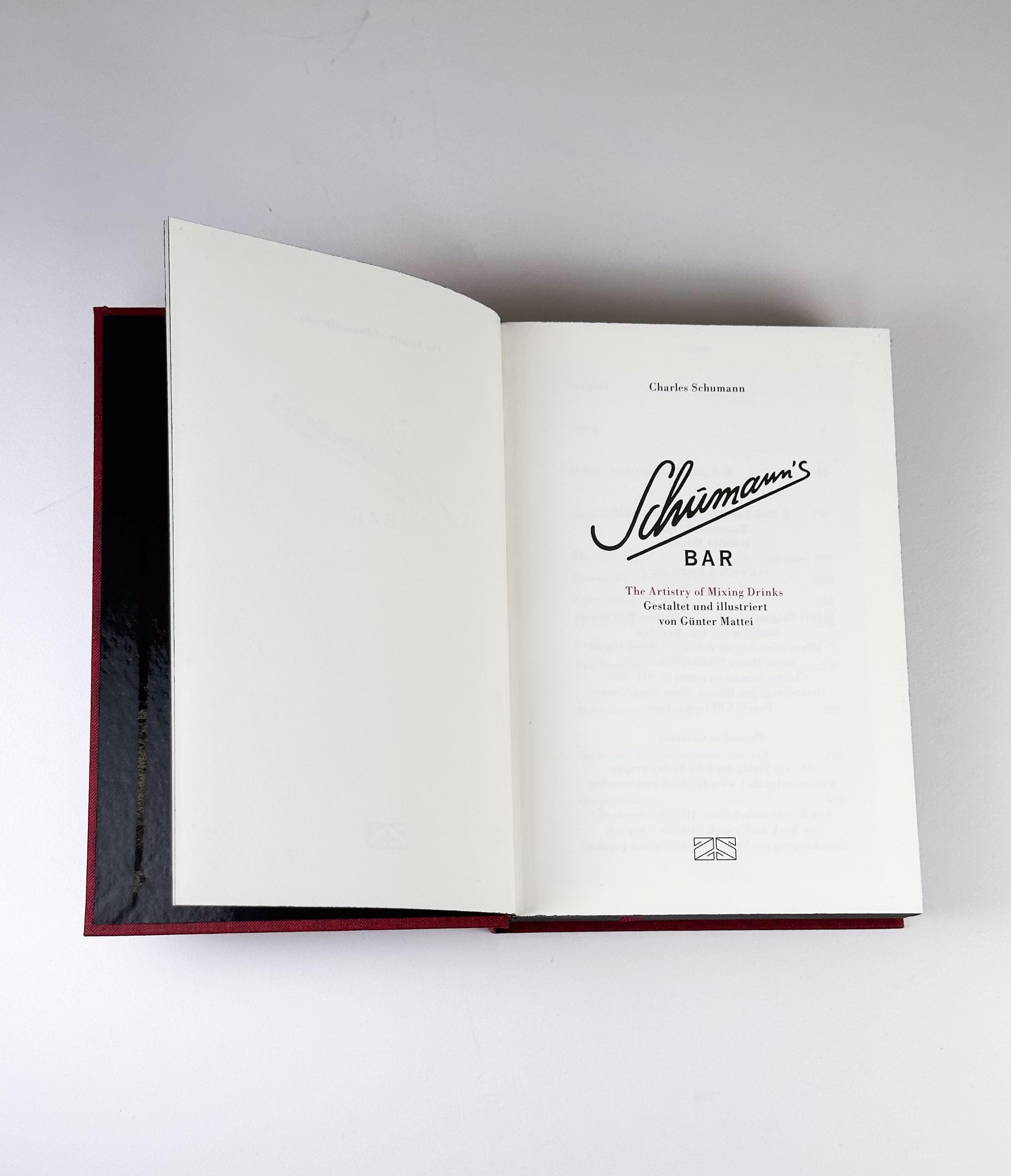 Schumann's Bar: Ungekürzte Ausgabe – 500 Originalrezepte aus dem legendären Schumann’s