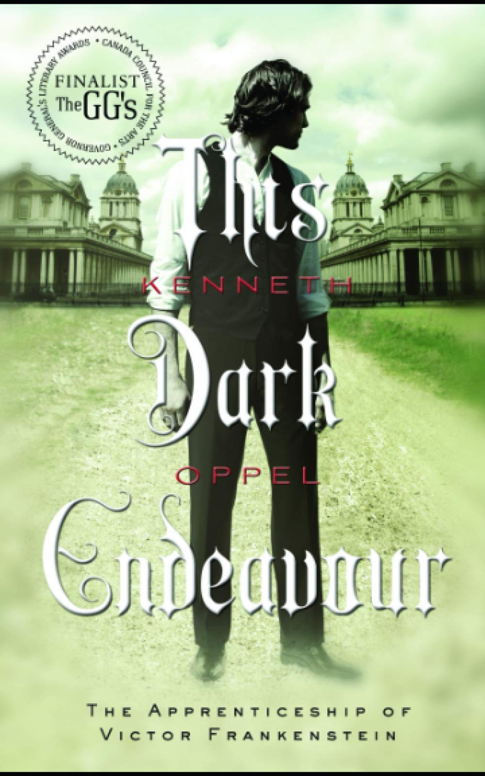 This Dark Endeavor (The Apprenticeship of Victor Frankenstein)