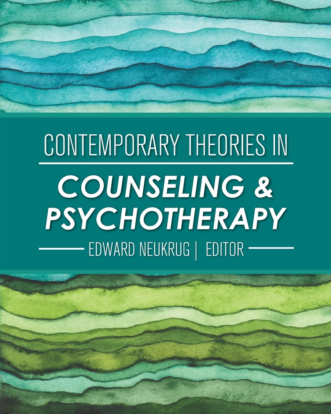 Contemporary Theories in Counseling and Psychotherapy