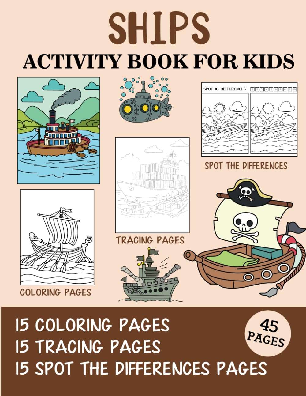 Ships Activity Book for Kids: Coloring, Tracing and Spot the Difference Pages