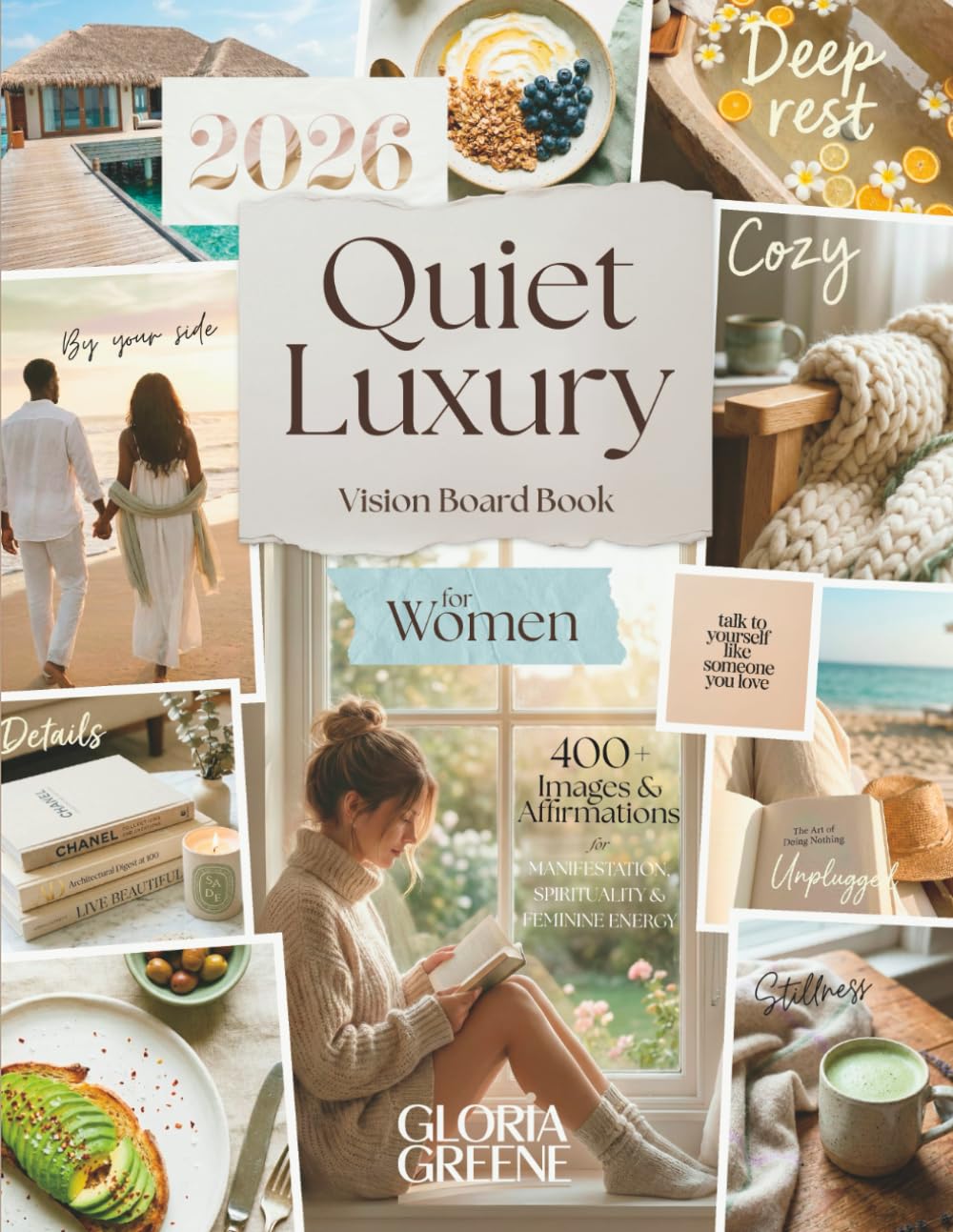 Quiet Luxury Vision Board Book For Women: 450+ Images & Affirmations For Manifestation, Spirituality & Feminine Energy (2026 Vision Board Supplies)