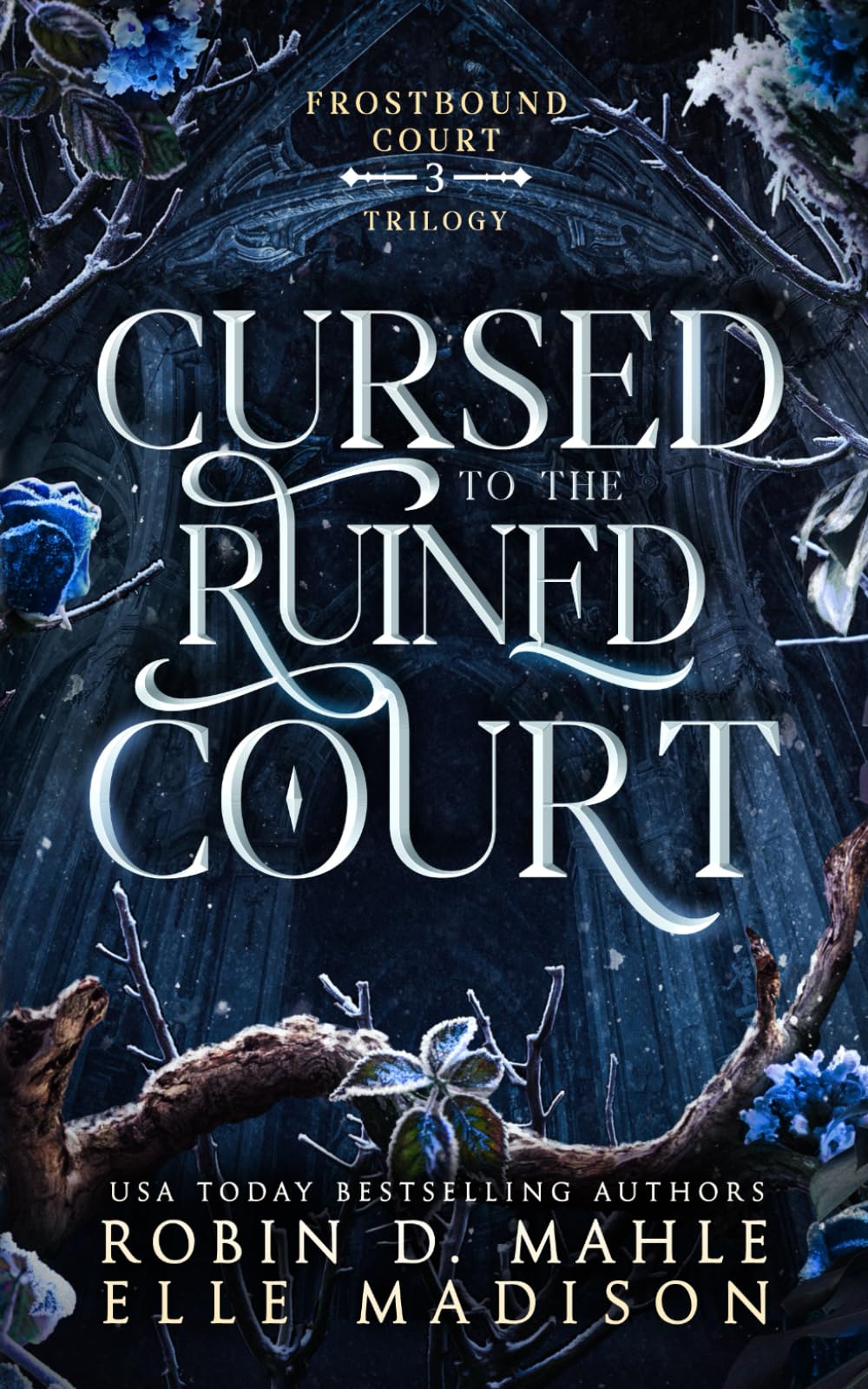 Cursed to the Ruined Court (Frostbound Court)