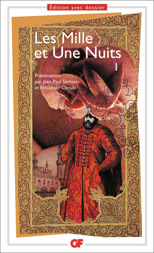 Les mille et une nuits Tome 1 (Littérature et civilisation (1))