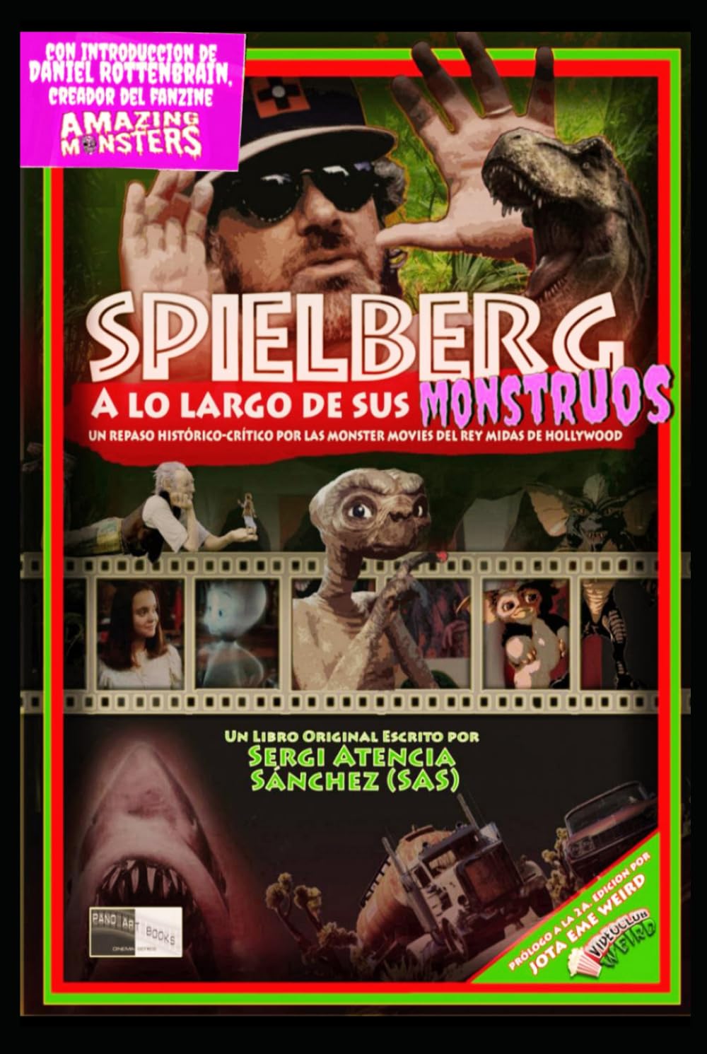 Monsters movies de Spielberg livre d'histoire et critique du cinéma fantastique