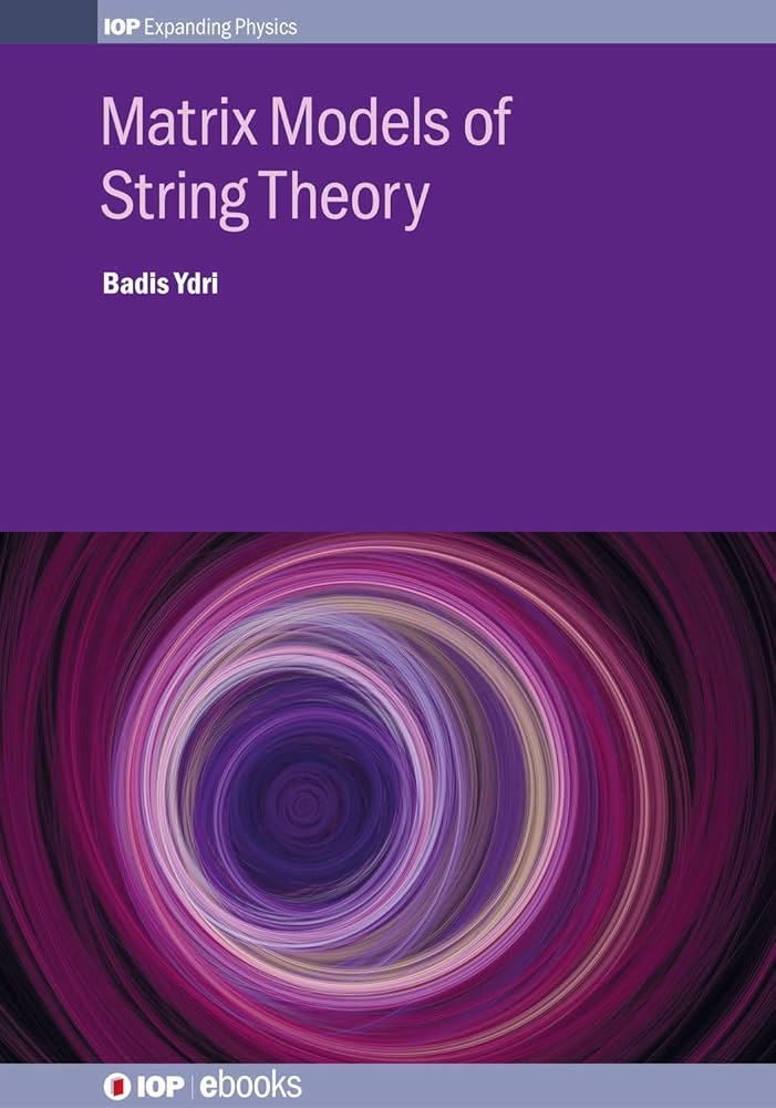 Amazon | Matrix Models of String Theory (IOP Expanding