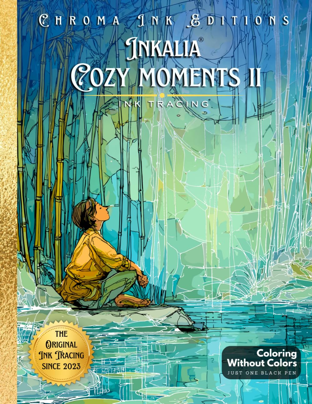 Livre de coloriage inversé pour adultes Inkalia Cozy Moments album art thérapie stylo noir