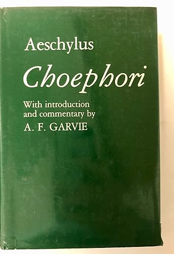 Aeschylus: Choephori