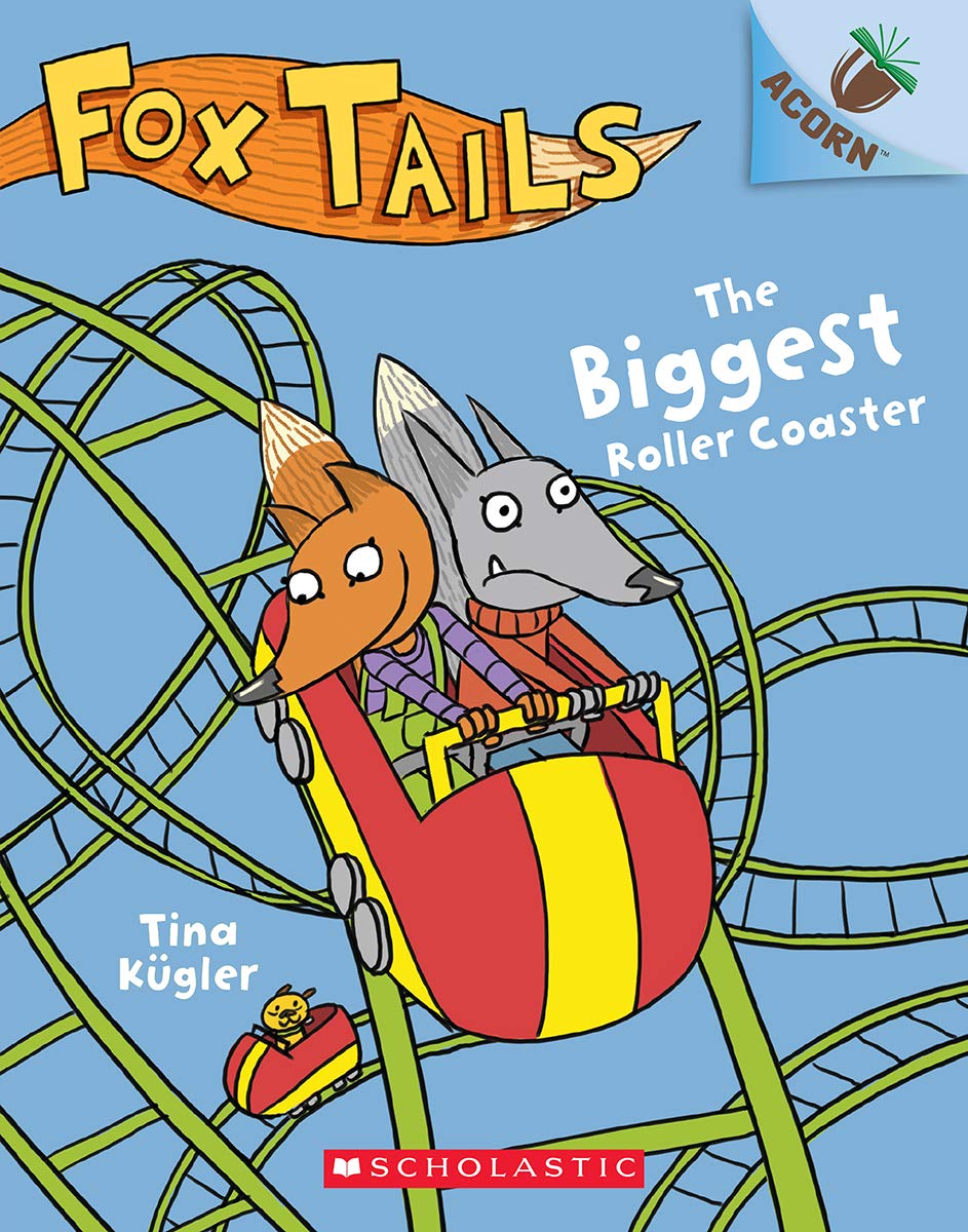The Biggest Roller Coaster: Acorn Book (Fox Tails #2) (2)