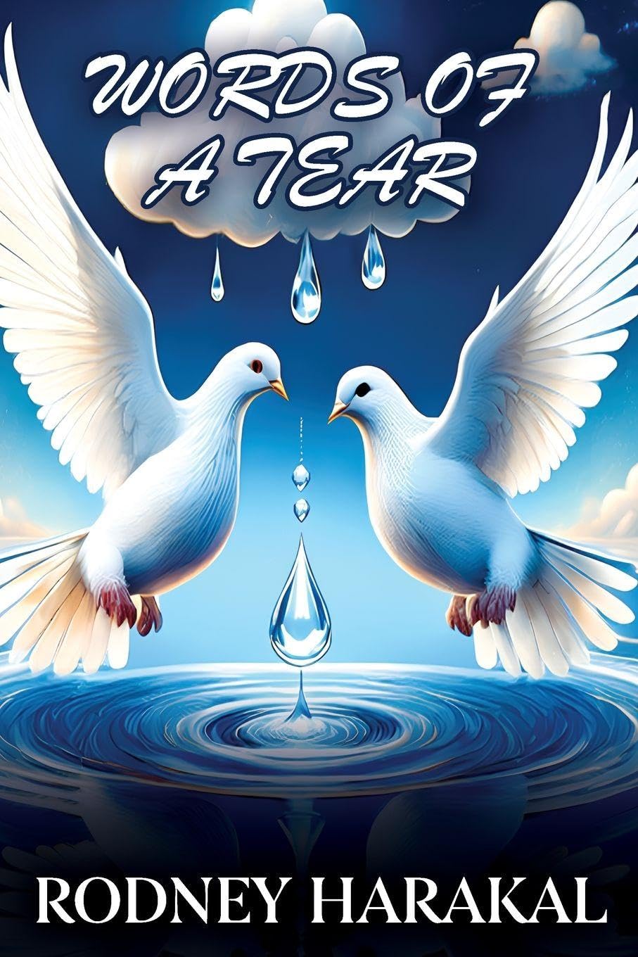 Words of a Tear: Life's Poetry