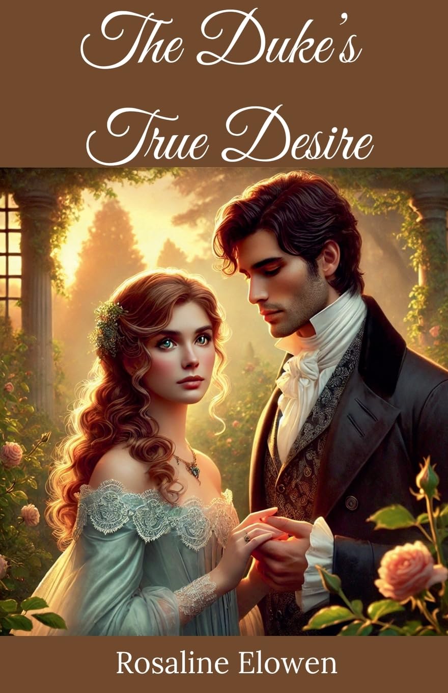 The Duke's True Desire