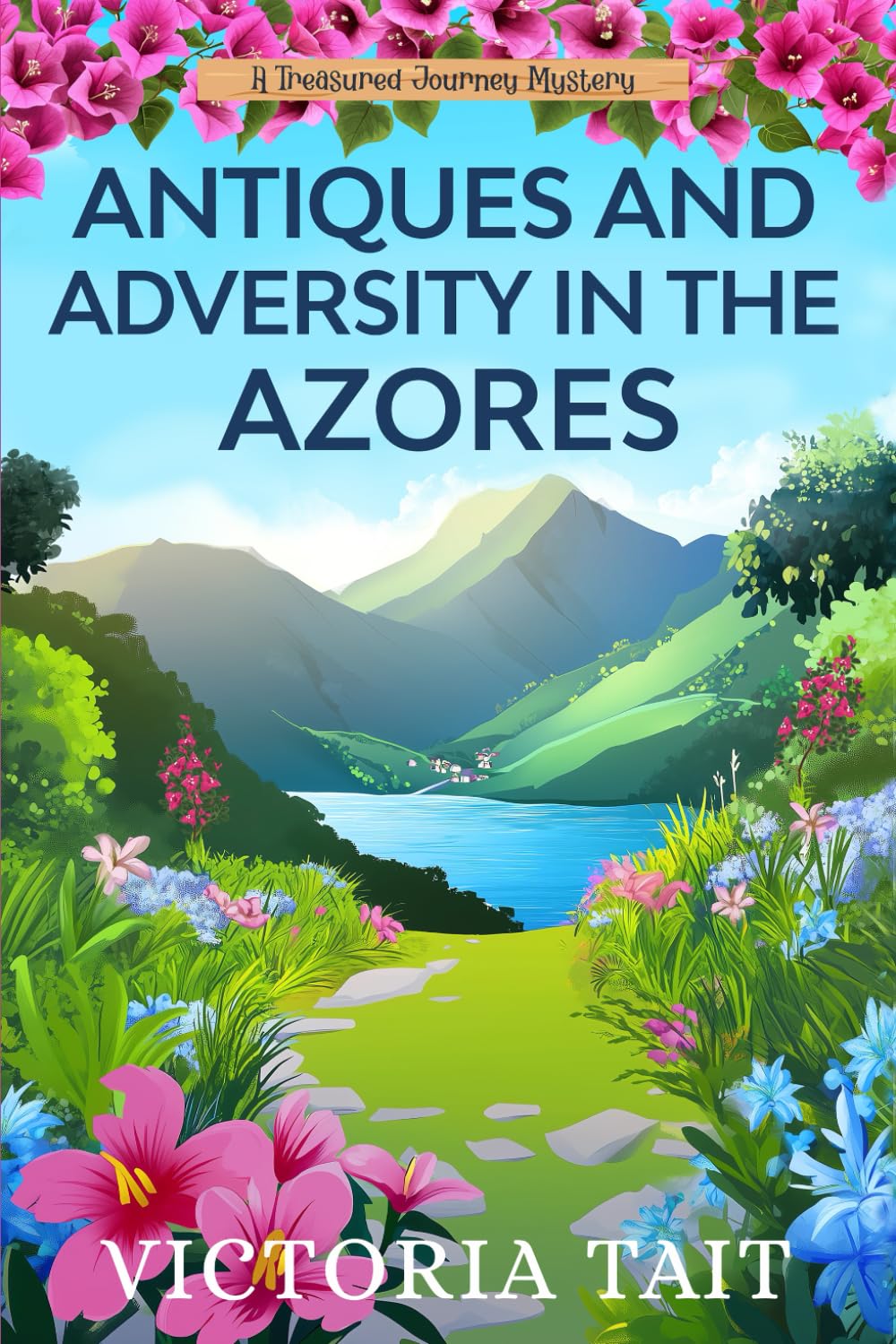 Antiques and Adversity in the Azores (A Treasured Journey Mystery)