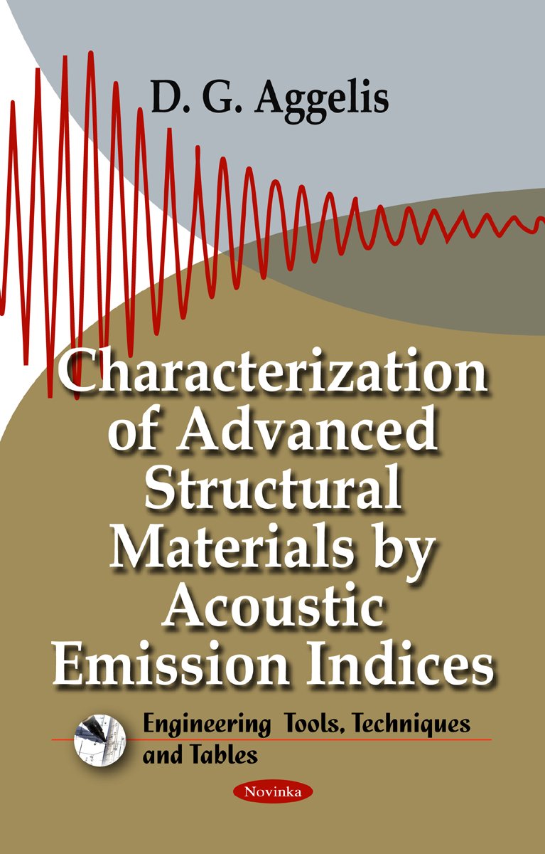 Characterization of Advanced Structural Materials by Acoustic Emission Indices