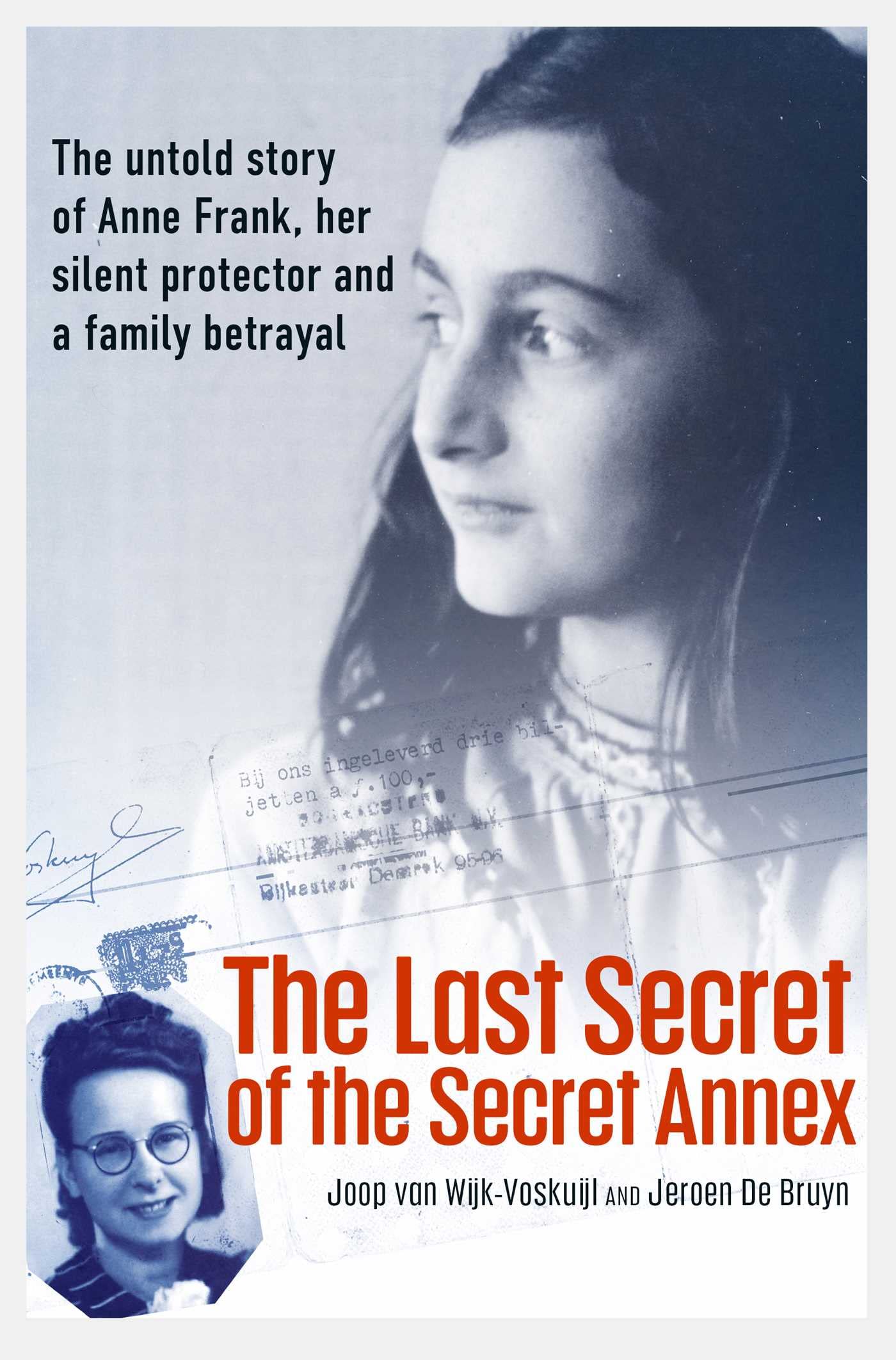 The Last Secret of the Secret Annex by Jeroen De Bruyn (Hardback Book)