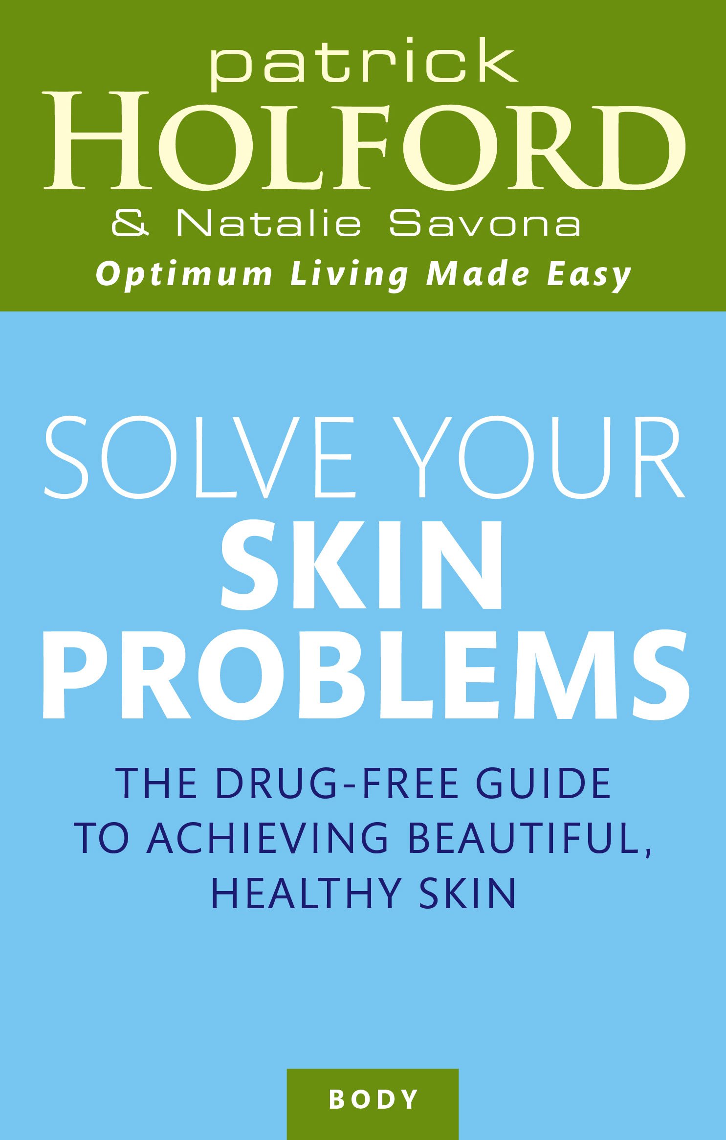 SOLVE YOUR SKIN PROBLEMS