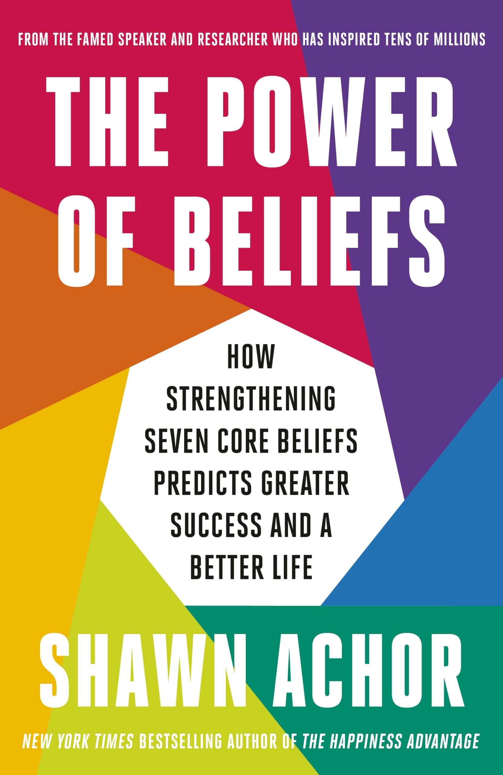The Power of Beliefs by Shawn Achor - 9780753561942