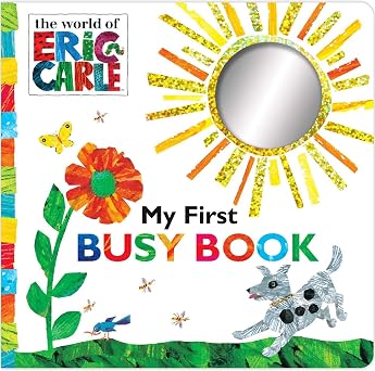 My First Busy Book The World of Eric Carle