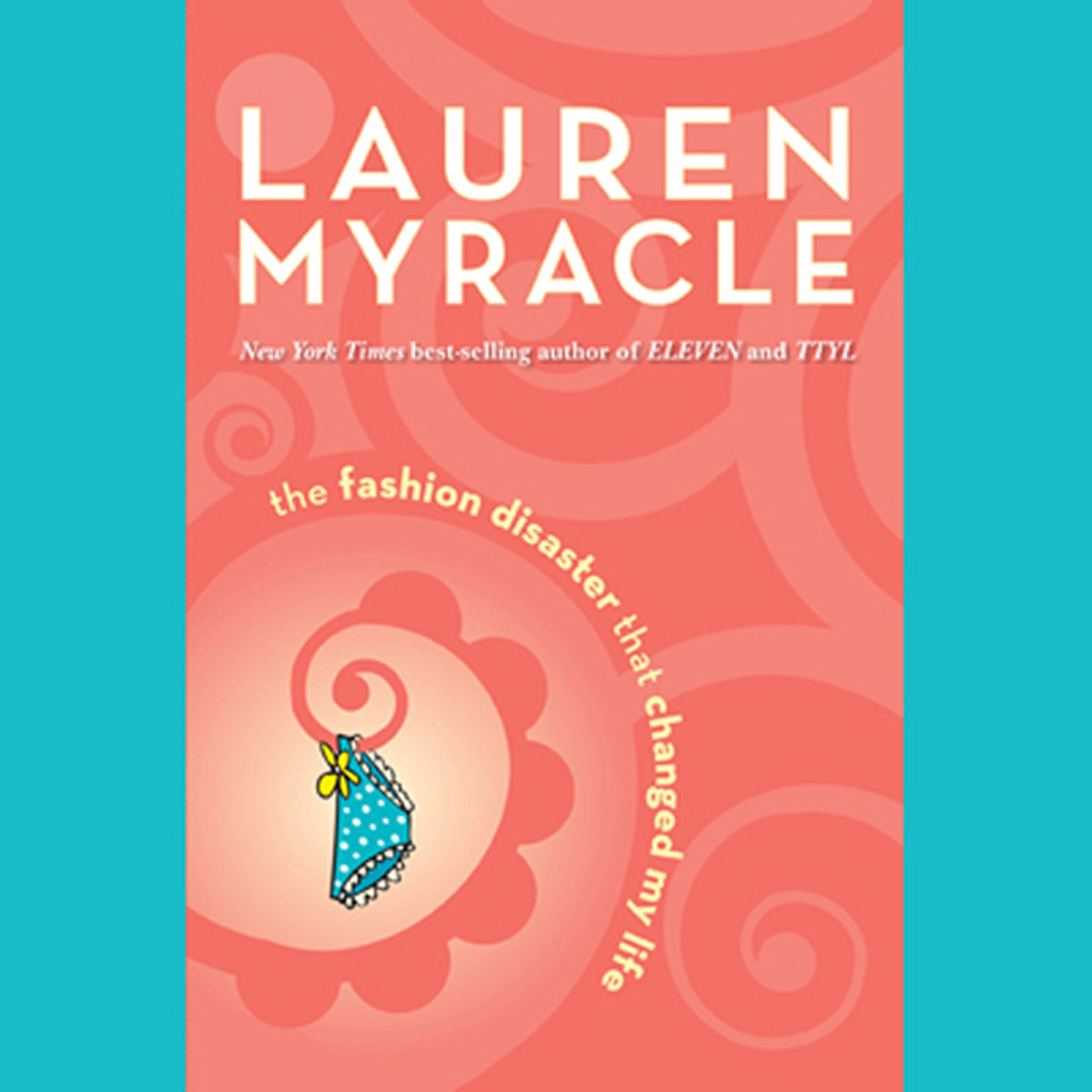 Buy The Fashion Disaster That Changed My Life — BookShops.in