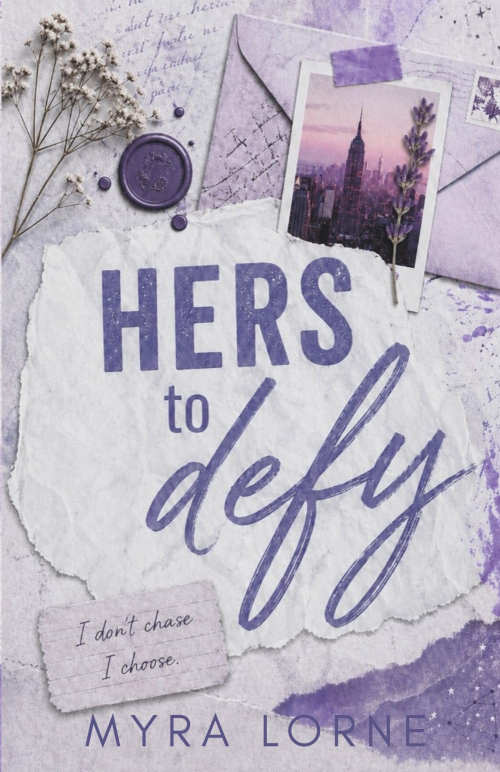 Hers To Defy (Velvet Empire Series)