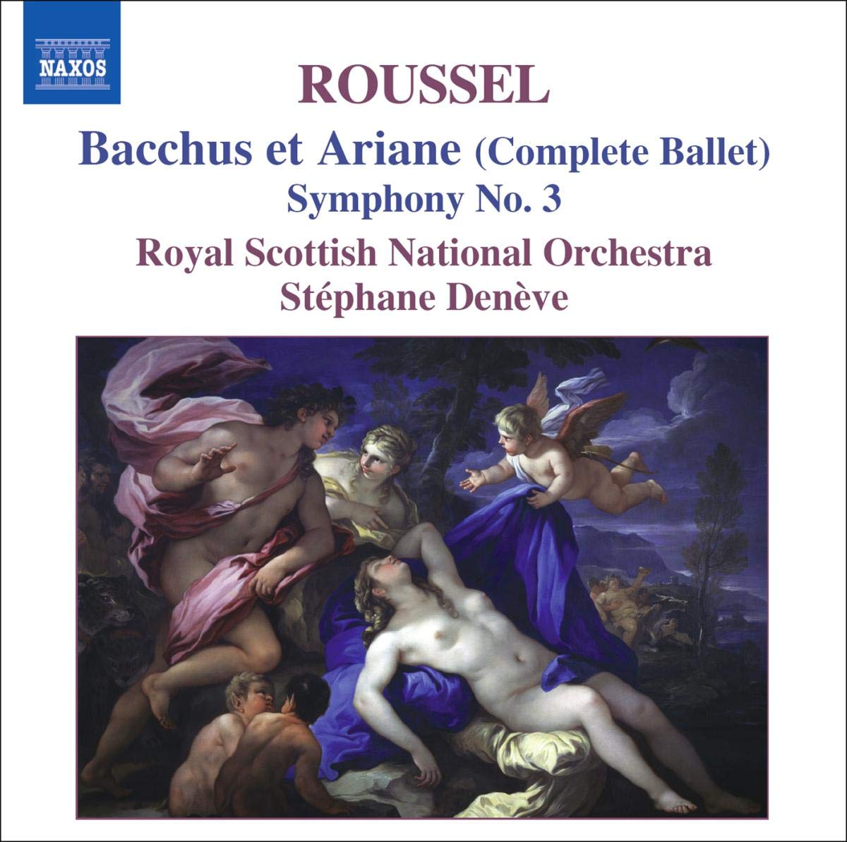 Albert Roussel - Bacchus Et Ariane (Complete Ballet) (Deneve, Rsno) CD Album - Used