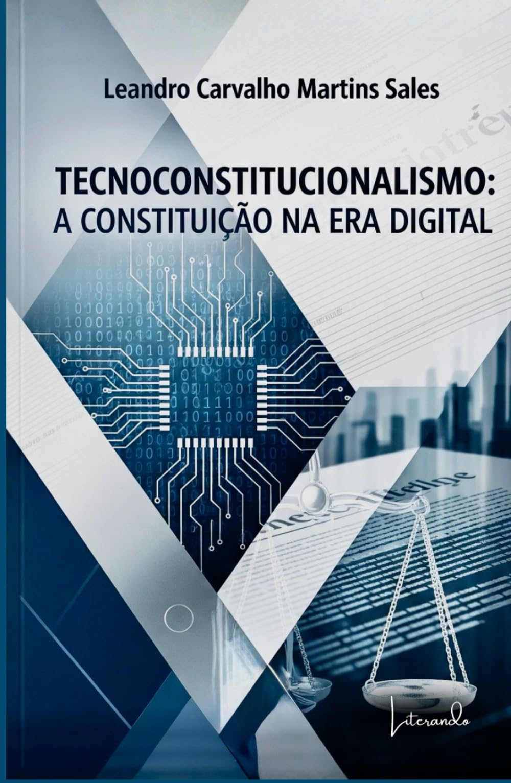 Tecnoconstitucionalismo: A Constituição na Era Digital
