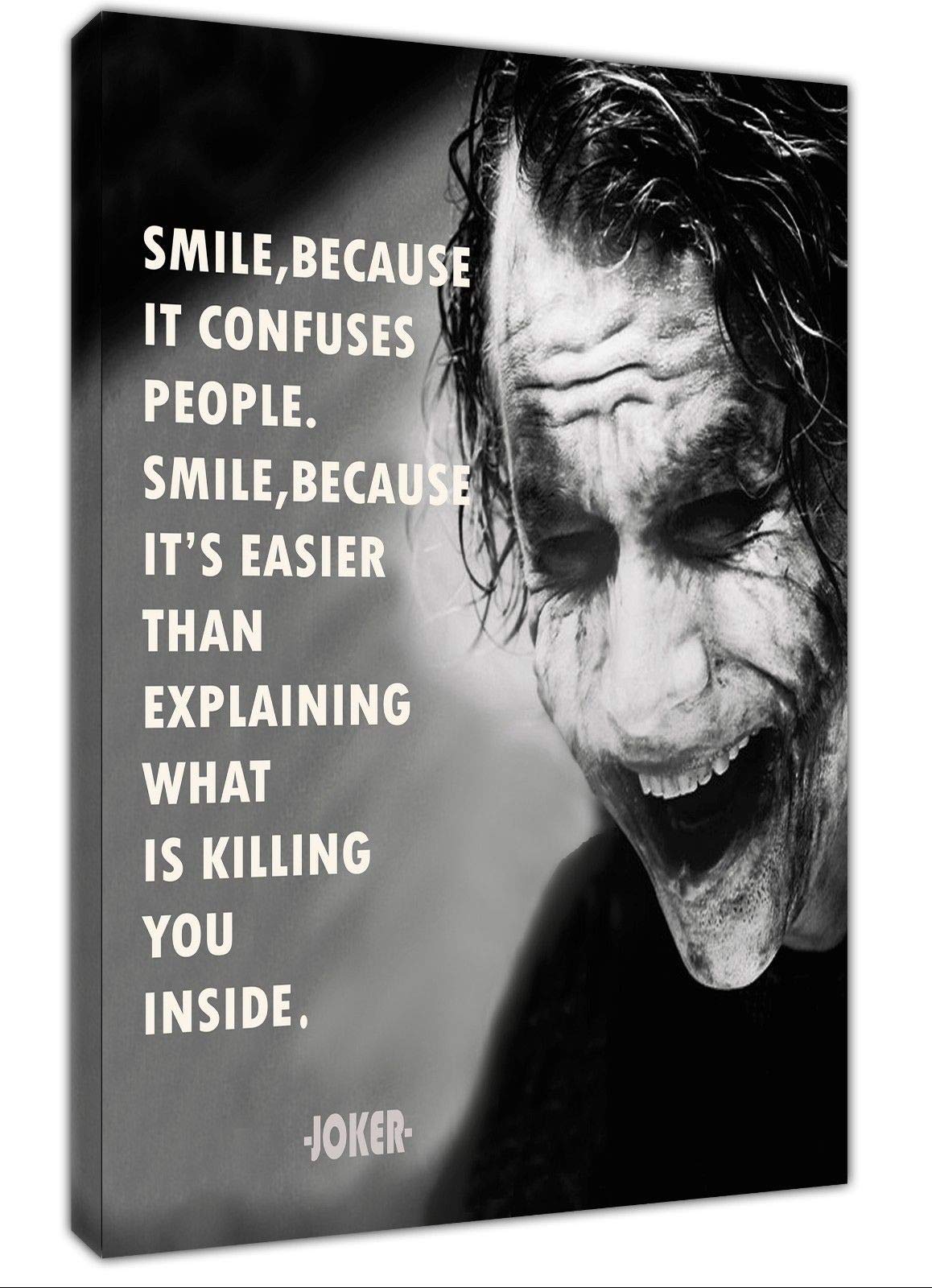 ARTSPRINTS Joker Smile Because Photo Print ON Framed Canvas Wall Art Home Decoration 12x 8inch -18mm Depth