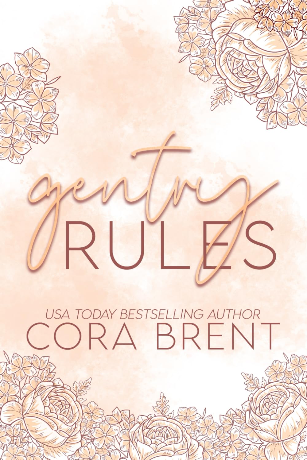 Gentry Rules (Friends to Lovers Small Town Romance)