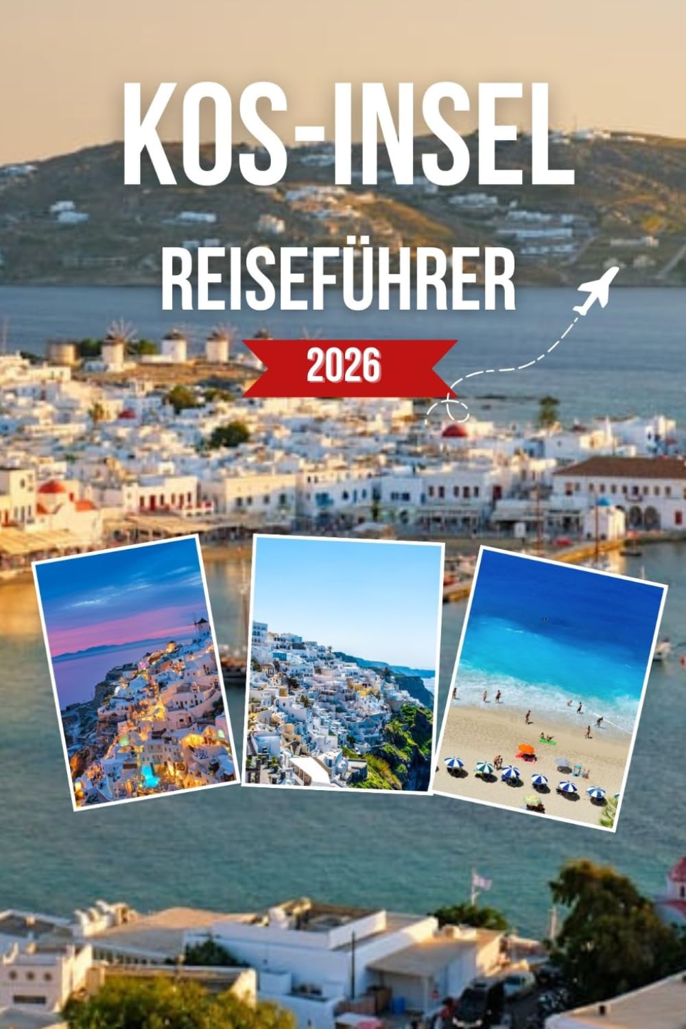 KOS-INSEL REISEFÜHRER 2026