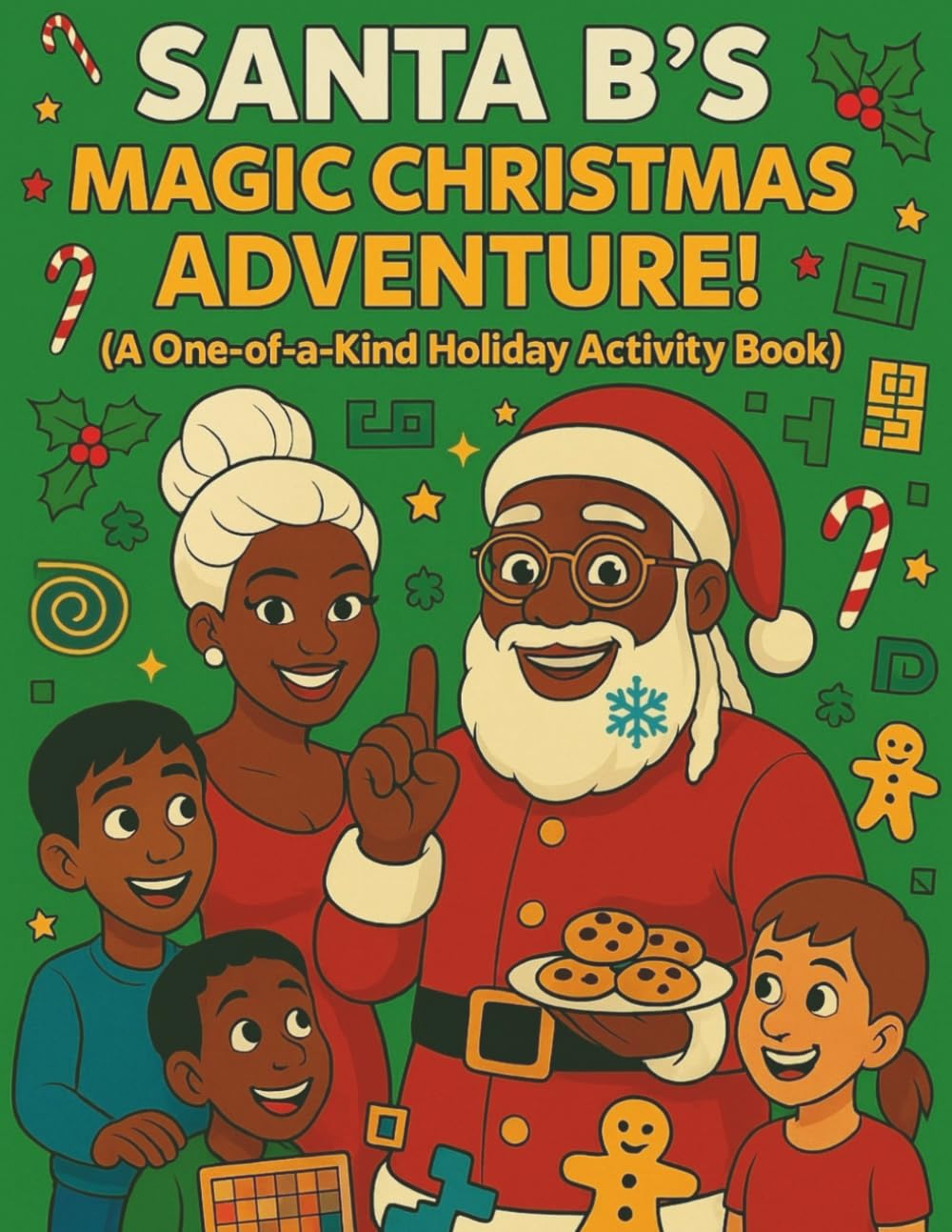 Santa B's Magic Christmas Adventure!: Activity Book