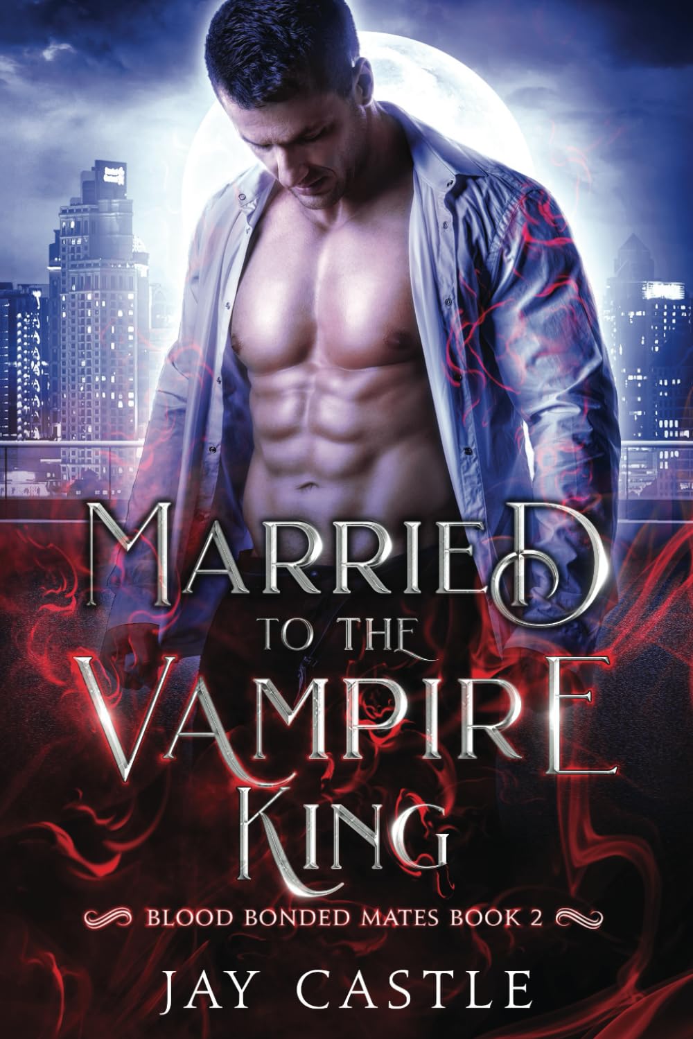 Married to the Vampire King (Blood Bonded Mates)