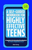 Self Guided Workbook Highly Effective Teens
