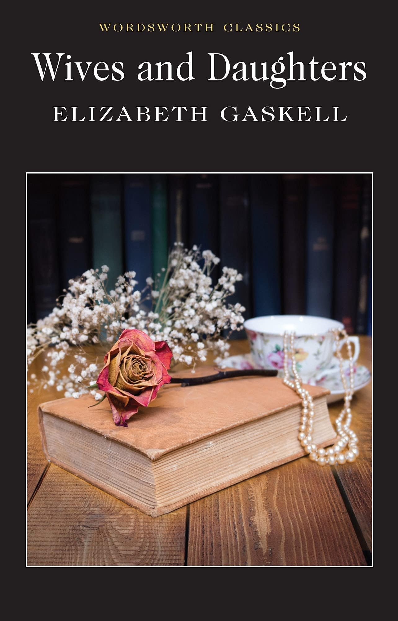 Wordsworth Editions Ltd Wives and Daughters