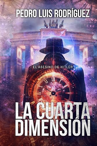 La Cuarta Dimensión: El asesino de Hitler