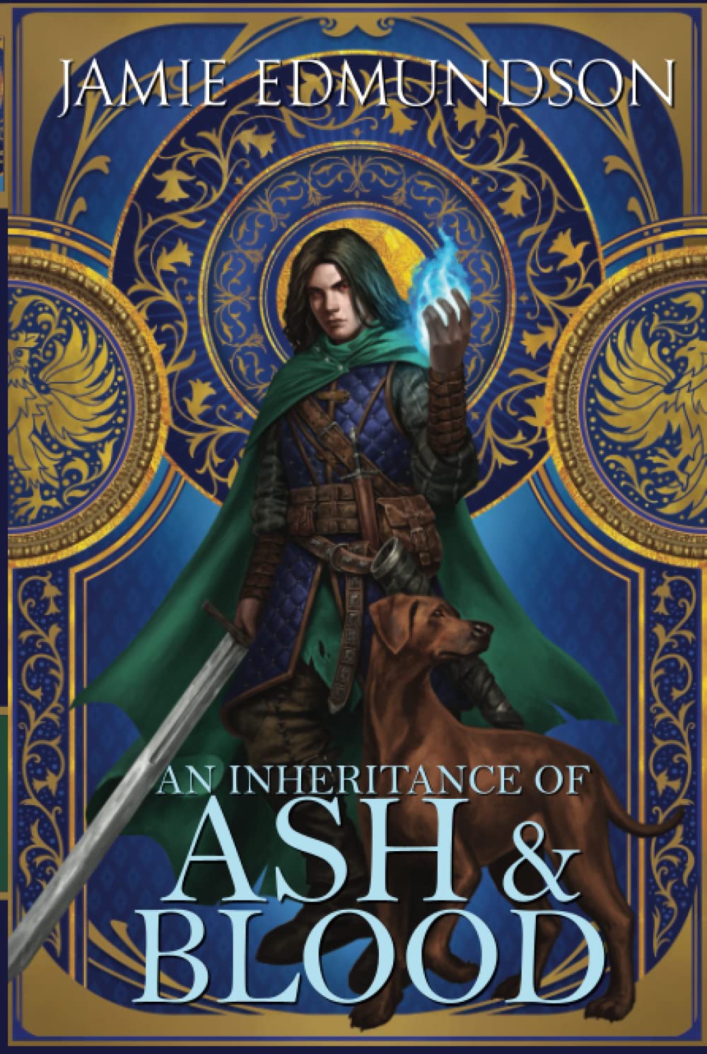 An Inheritance of Ash and Blood (The Chronicles of Dalriya)
