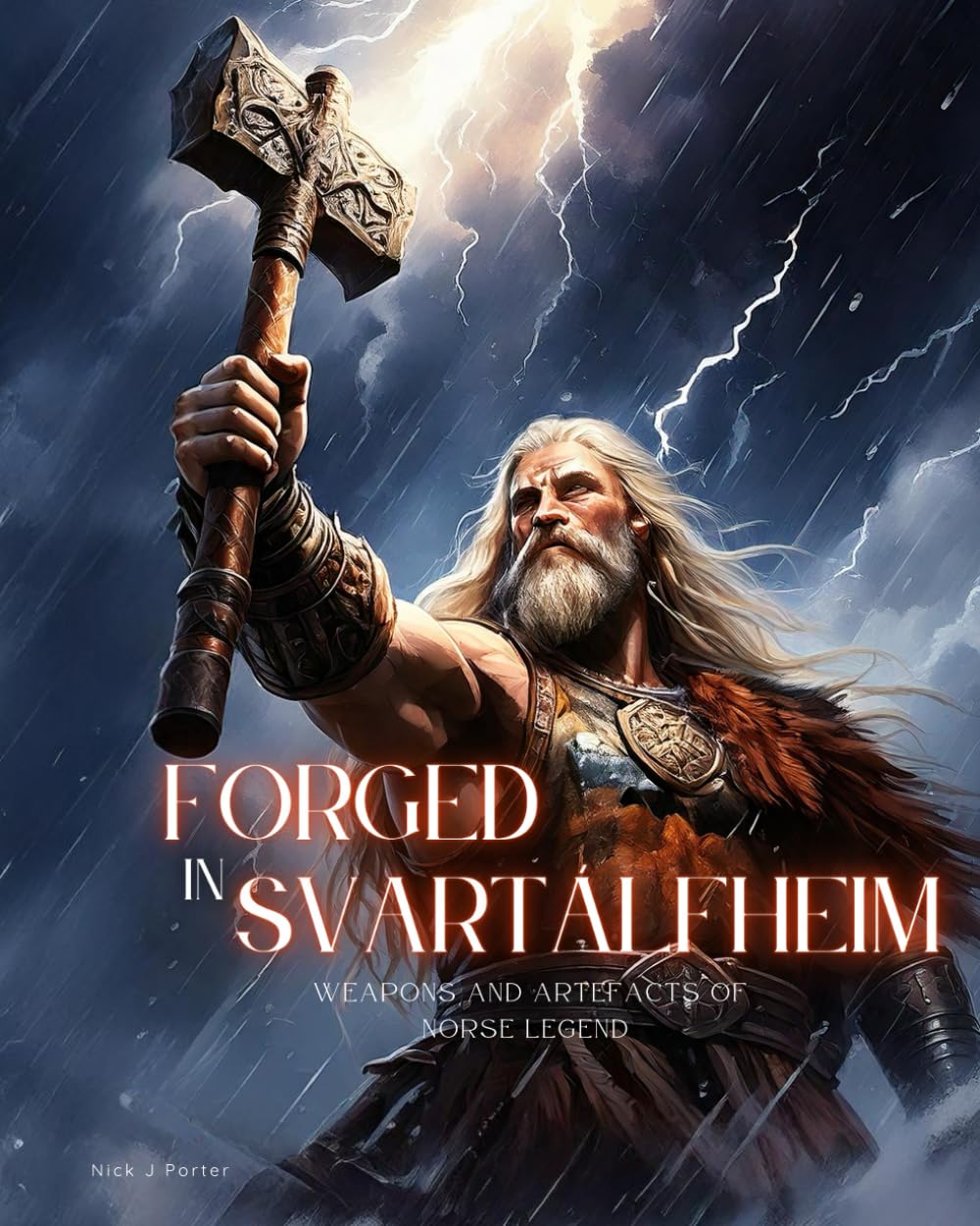 Forged In Svartálfheim (Mythic Tales)