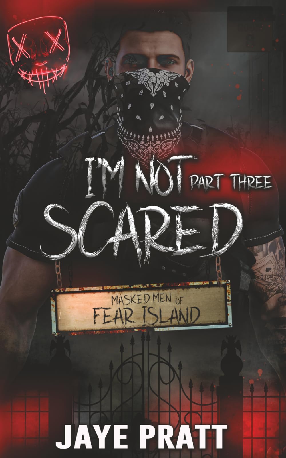 I'm not Scared - Part Three (Masked Men of Fear Island)