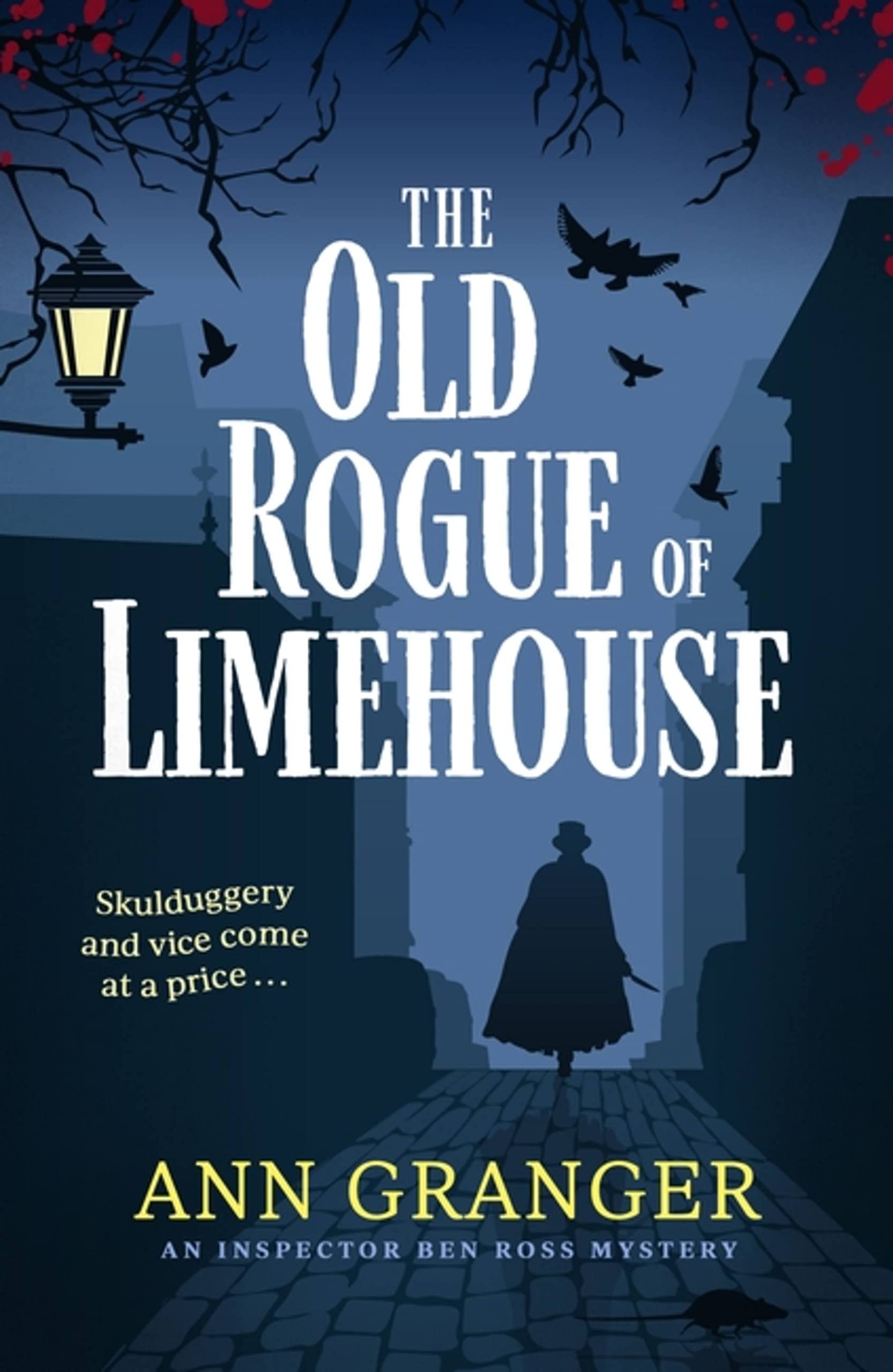 The Old Rogue of Limehouse by Ann Granger (Paperback Book)