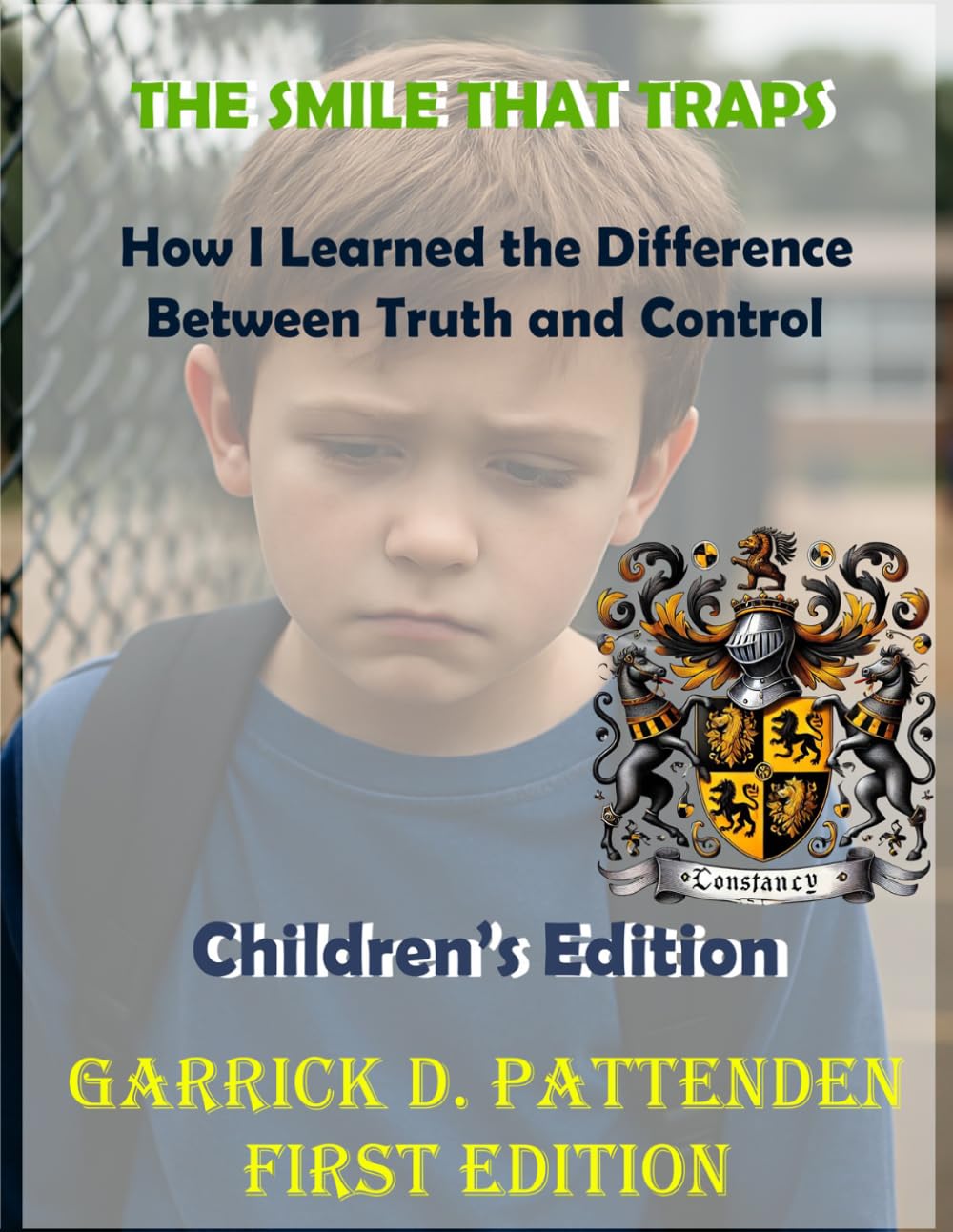 The Smile That Traps: How I Learned the Difference Between Truth and Control Children’s Edition