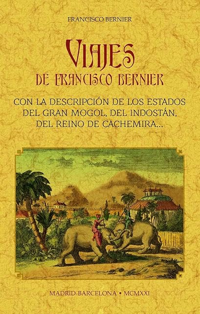 Portada de Viajes de Francisco Bernier: Con la Descripcion de los Estados de del