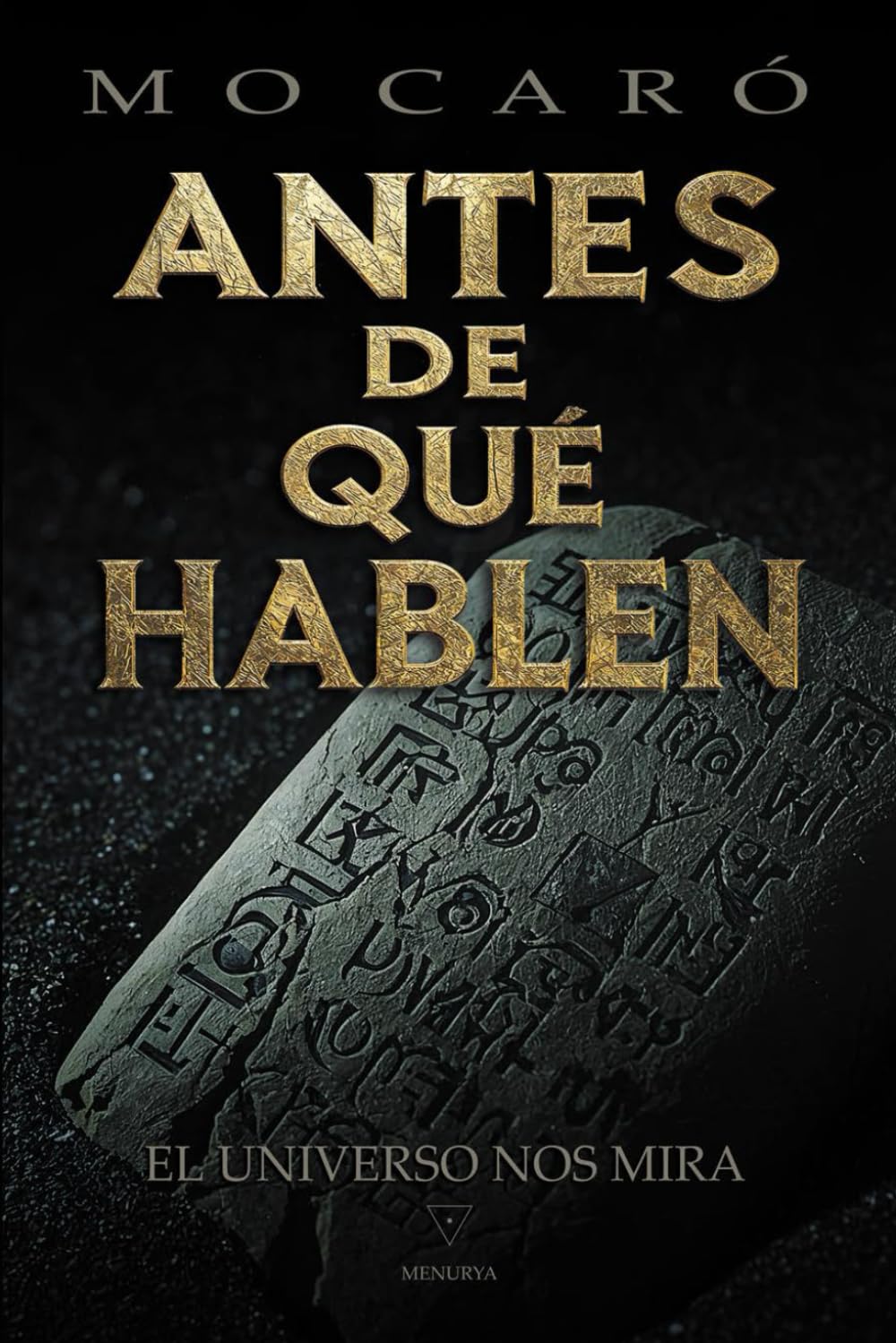 Antes de qué hablen: El Universo nos Mira