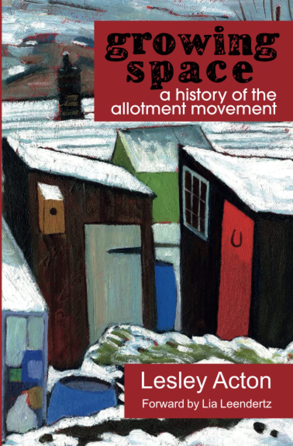 Growing Space: A history of the allotment movement