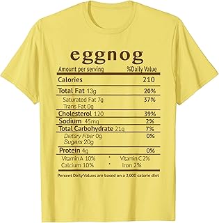 Funny Eggnog Costume Funny Food Nutrition Facts T-Shirt