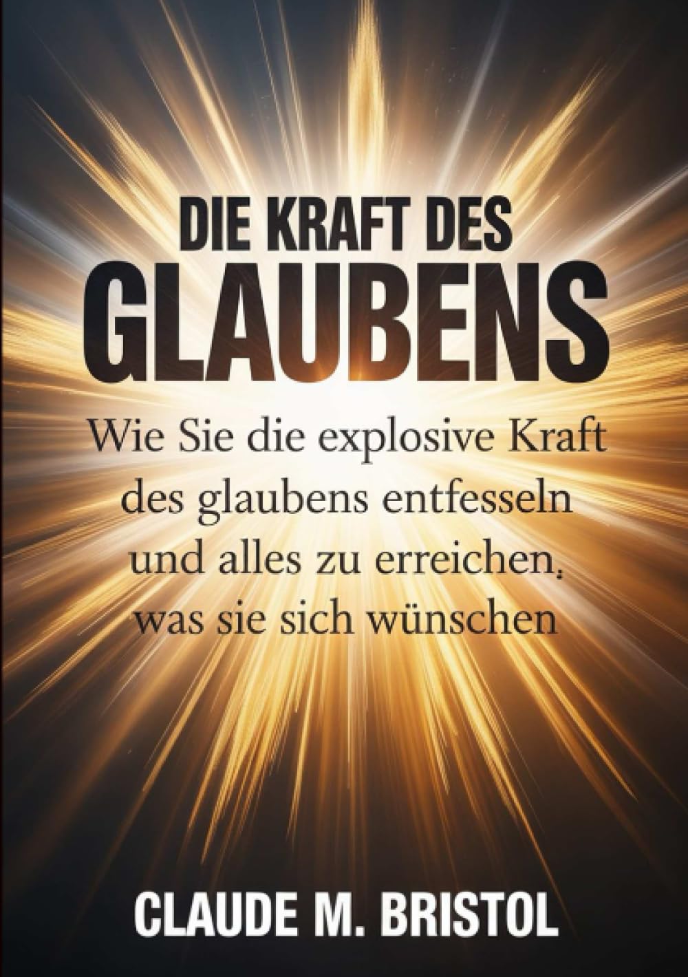 Die kraft des glaubens (übersetzt)