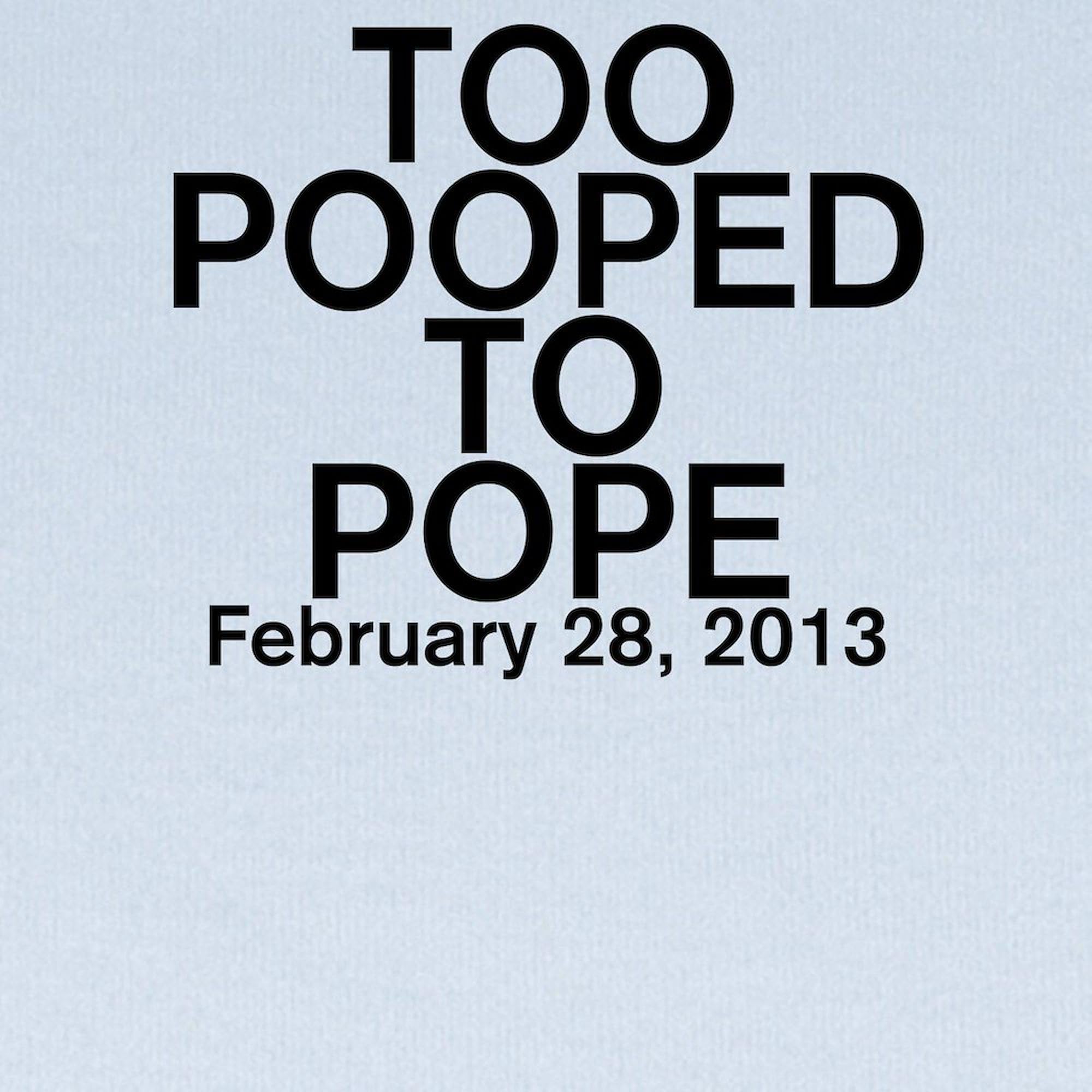 CafePress Too Pooped to Pope Baby Blanket, Super Soft Newborn Swaddle