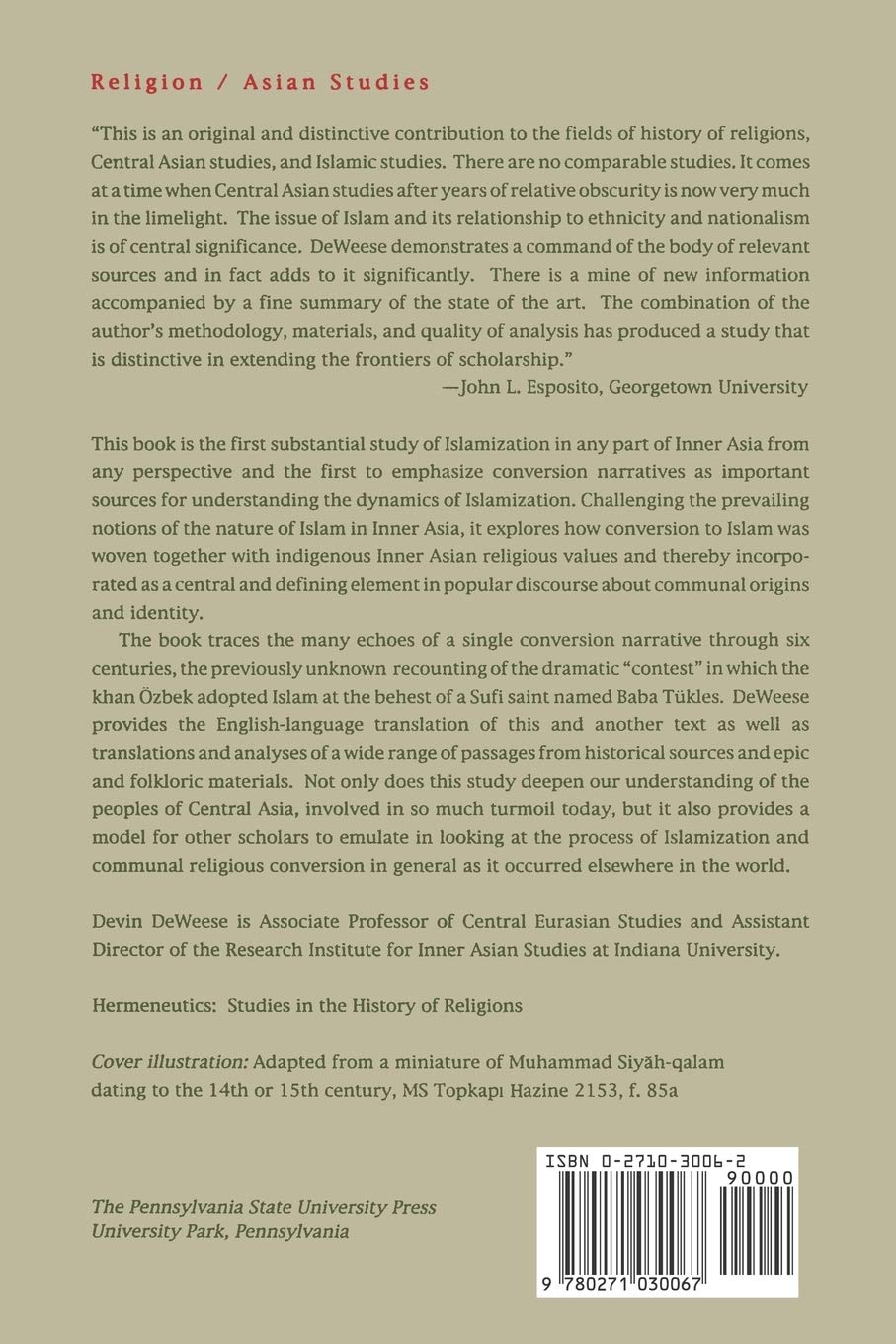 Islamization and Native Religion in the Golden Horde: Baba Tükles and Conversion to Islam in Historical and Epic Tradition (Hermeneutics: Studies in the History of Religions)
