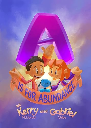 A is for Abundance  The ABCs of Capitalism