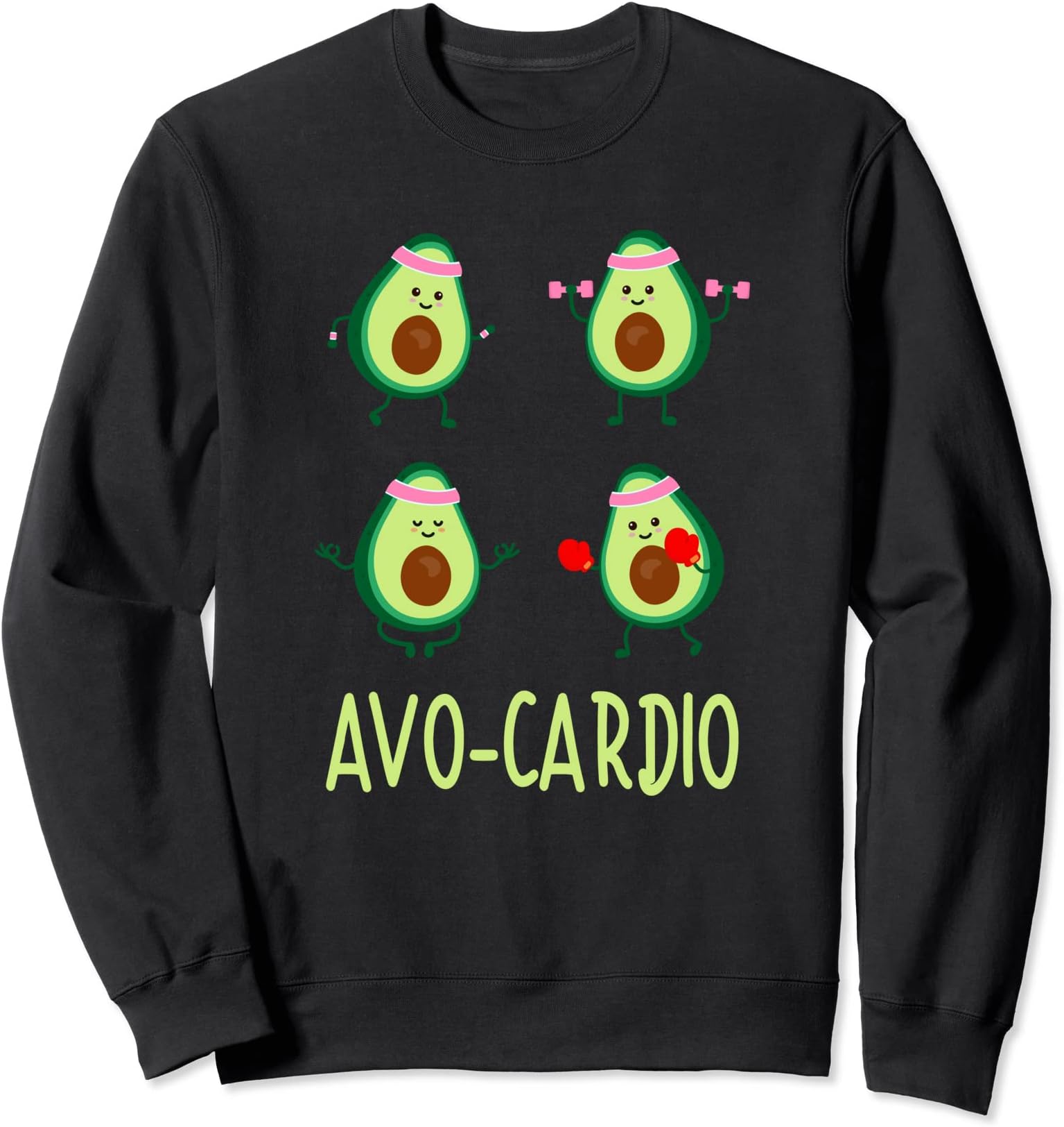 Avo-Cardio Avocardio Time Fitness Avocado Vegan Sport Sweatshirt